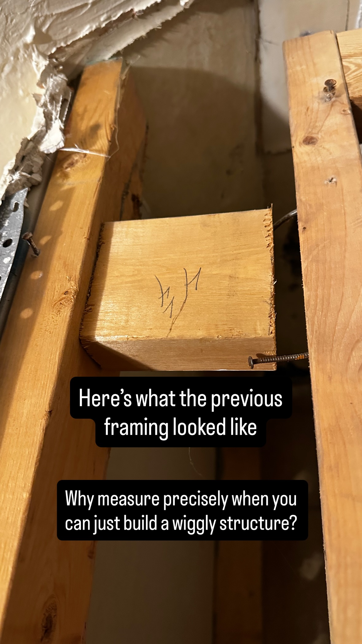 Here’s what the previous framing looked like Why measure precisely when you can just build a wiggly structure?