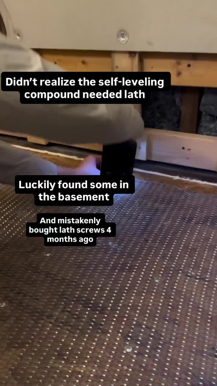 Didn’t realize the self-leveling compound needed lath Luckily found some in the basement And mistakenly bought lath screws 4 months ago