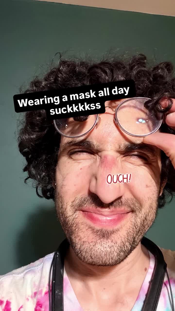 Wearing a mask all day suckkkkss