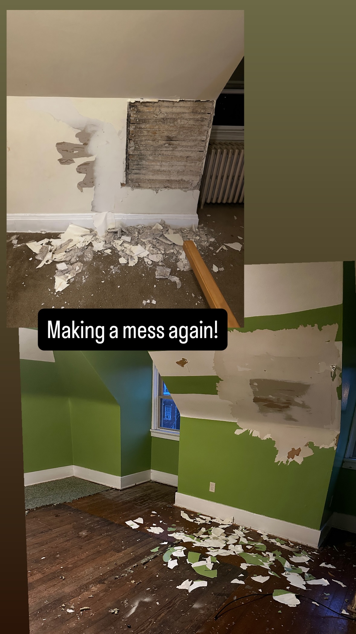 Making a mess again!