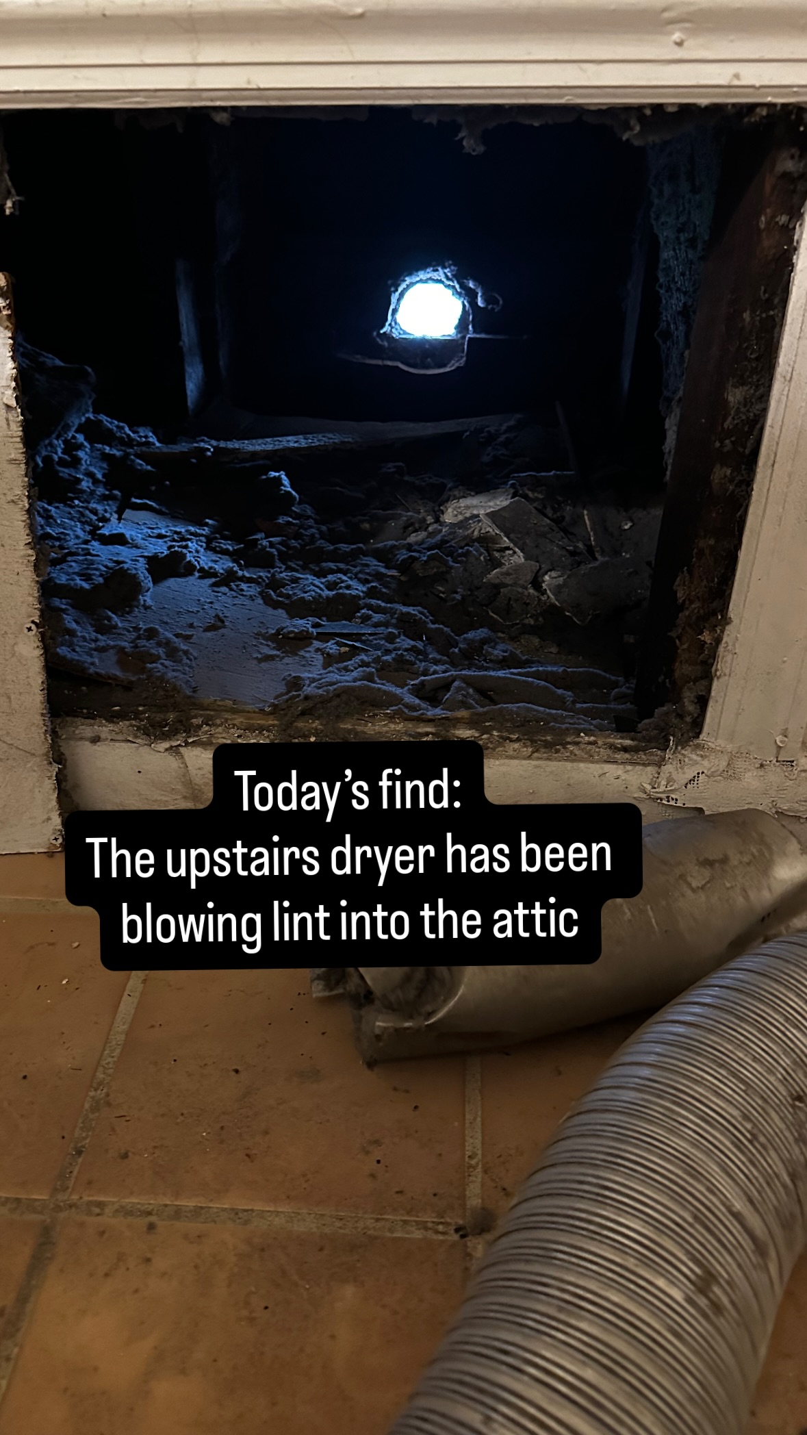 Today’s find:
The upstairs dryer has been blowing lint into the attic