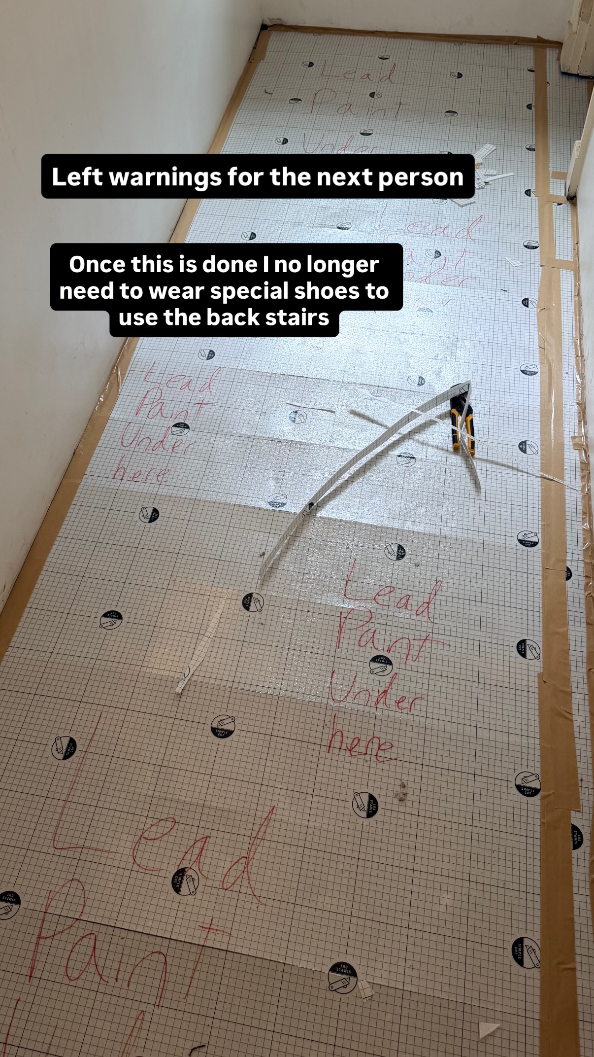 Left warnings for the next person Once this is done I no longer need to wear special shoes to use the back stairs