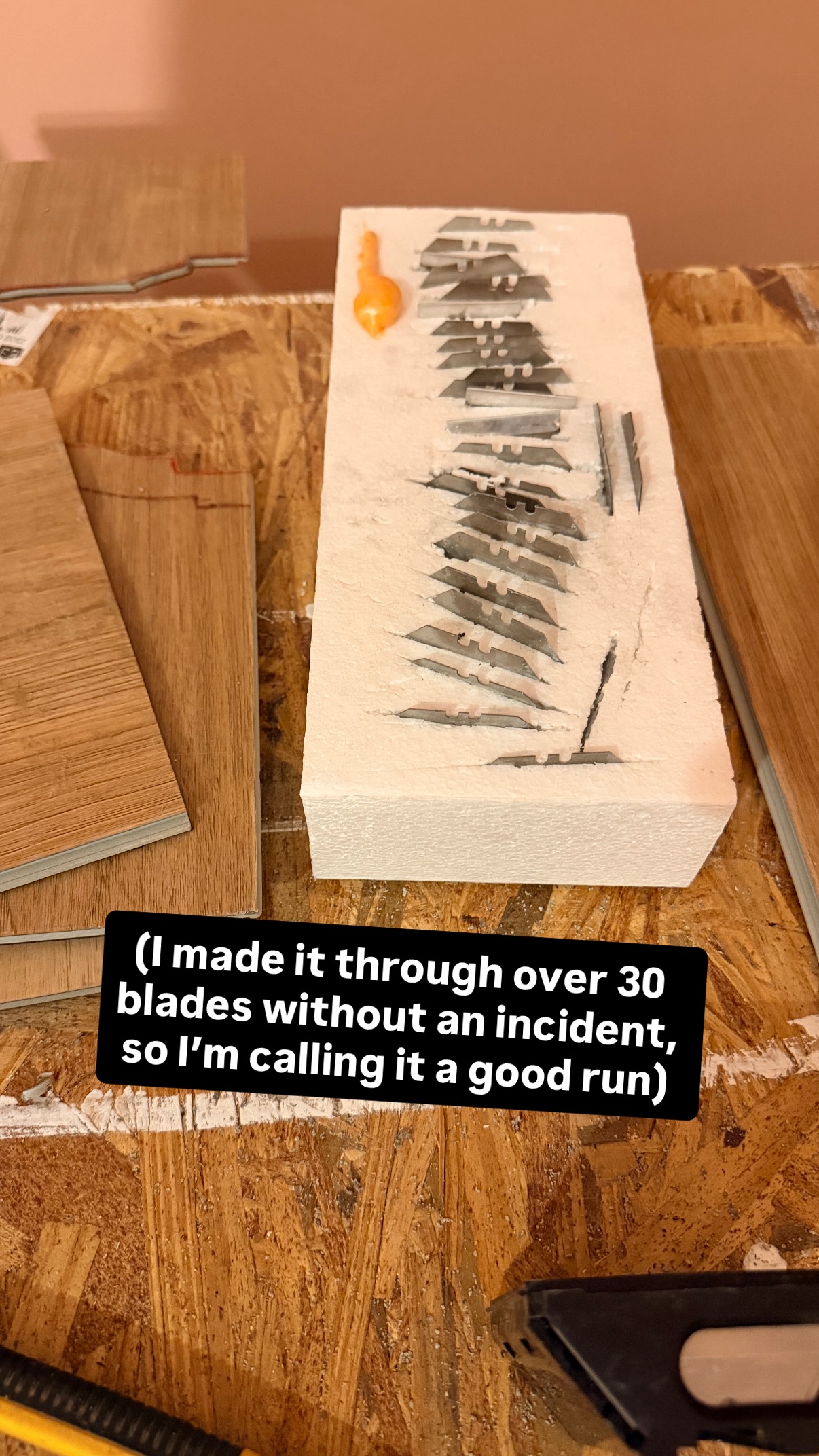 (I made it through over 30 blades without an incident, so I’m calling it a good run)